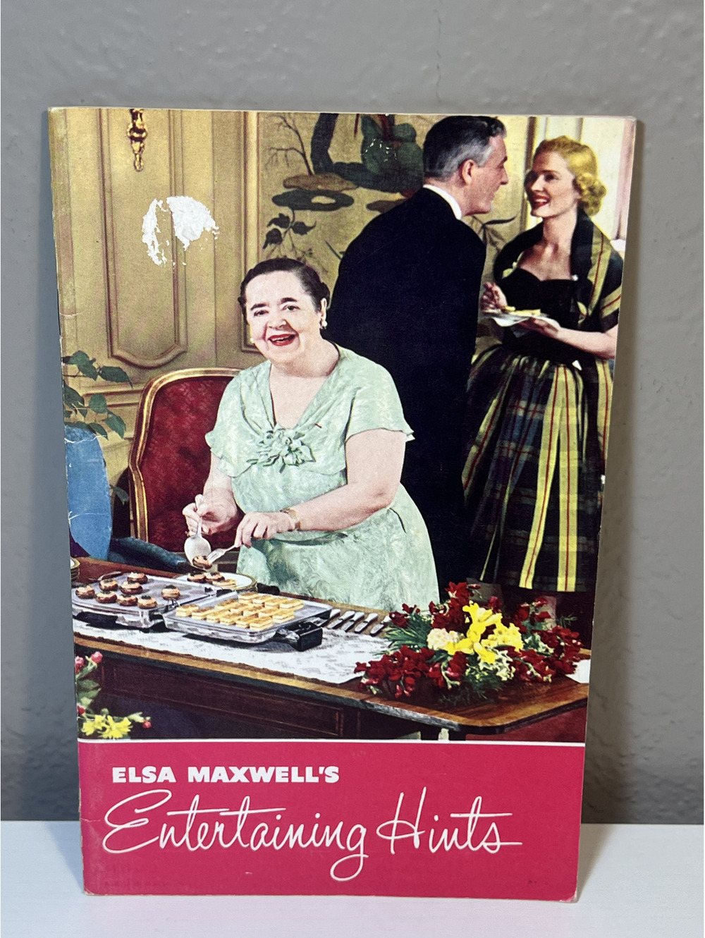 Vintage Elsa Maxwell’s Entertaining Hints Cookbook Party Guide Universal